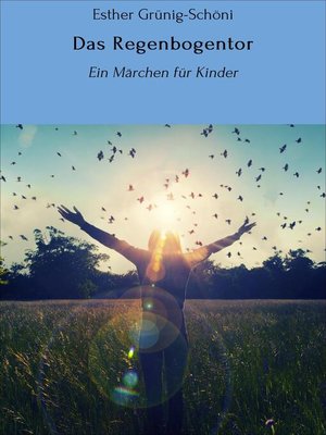 cover image of Das Regenbogentor